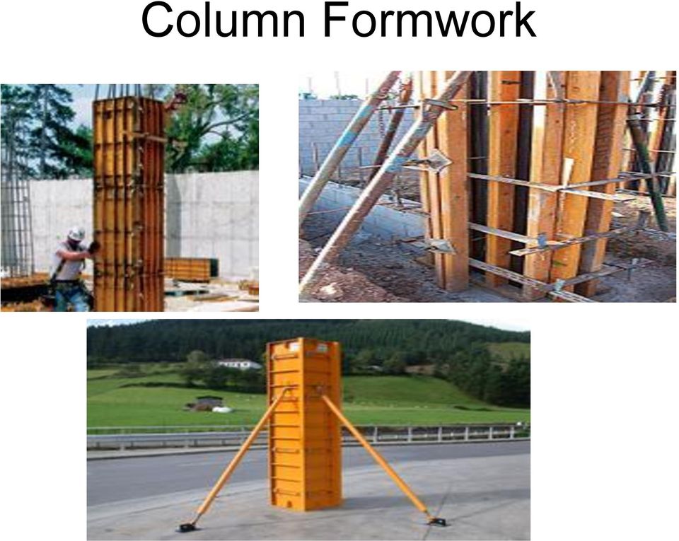 can be classified as: Column