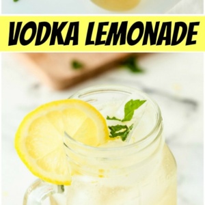 pinterest collage image for vodka lemonade