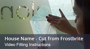 Fitting A Frosted Window Film House Name